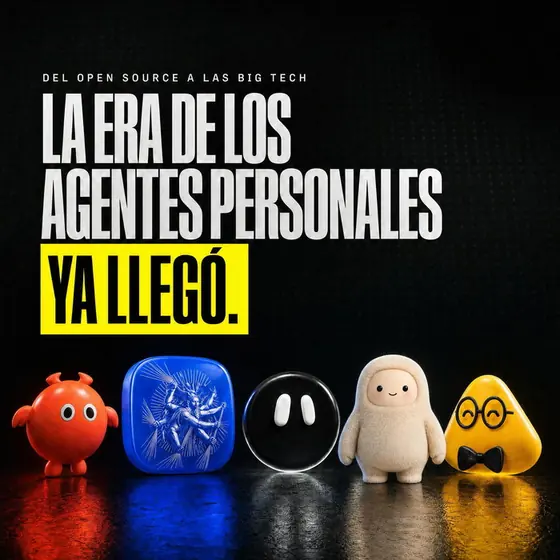 Publicación: La era de los agentes personales ya llegóDesliza para saber más Durante años usa